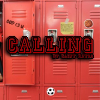 Calling lyrics | Boomplay Music