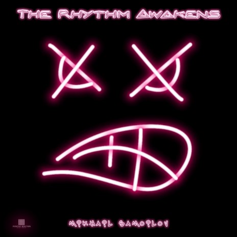 The Rhythm Awakens (Original Mix) | Boomplay Music
