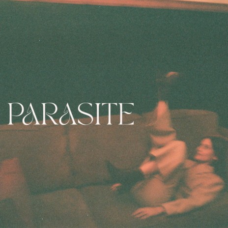 Parasite | Boomplay Music