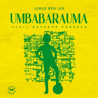 Umbabarauma (Homem Gol)