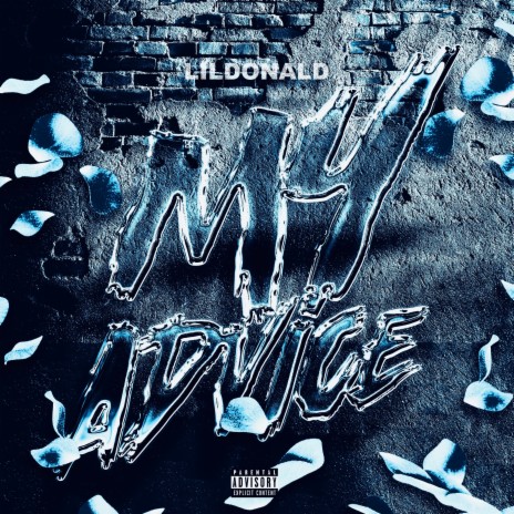 My Advice | Boomplay Music