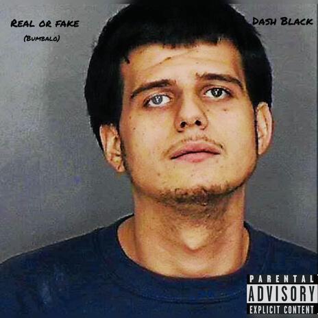 Real or Fake (Bumbalo) | Boomplay Music