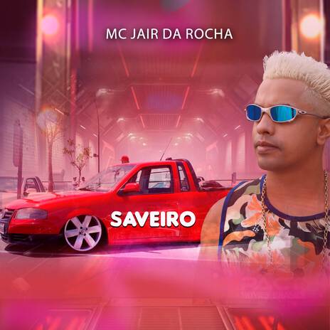 Saveiro | Boomplay Music