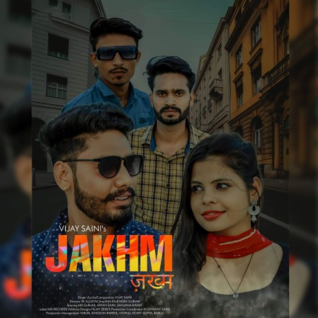 Jakham ft. Md Gujjar, Aryan Saini & Sanjana Rawat | Boomplay Music