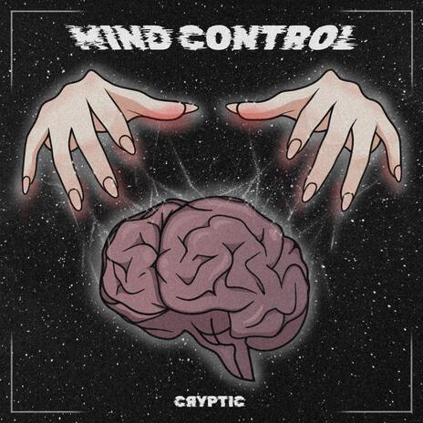 Mind Control | Boomplay Music