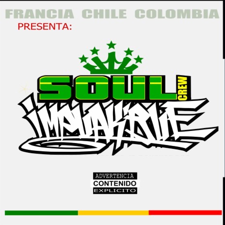 Intro Subidas y Bajadas ft. Soul Implakable Crew