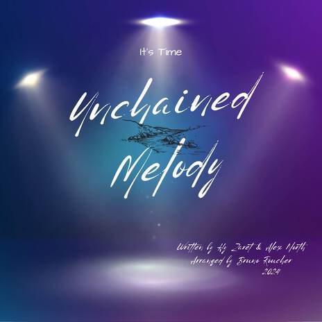 Unchained Melody (Cover) ft. Bruno Roucher | Boomplay Music