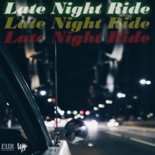 Late Night Ride