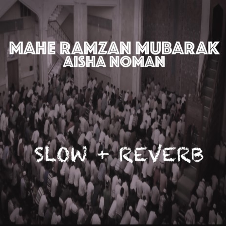 Mahe Ramzan Mubarak | Boomplay Music