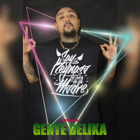 Gente Belika | Boomplay Music