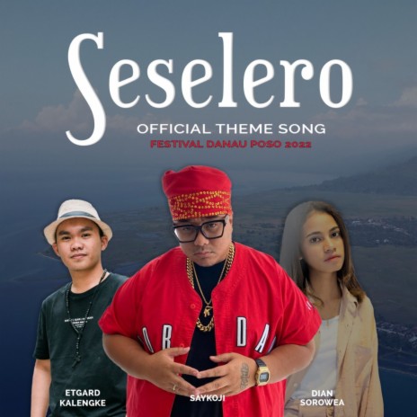 SESELERO ft. Etgard Kalengke, Dian Sorowea & Ana Timur | Boomplay Music