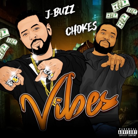 Vibes ft. CHOKES | Boomplay Music