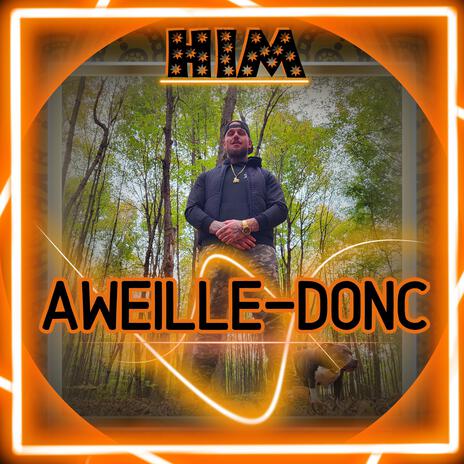 Aweille-Donc | Boomplay Music