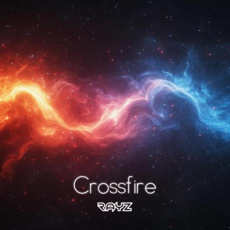 Crossfire | Boomplay Music