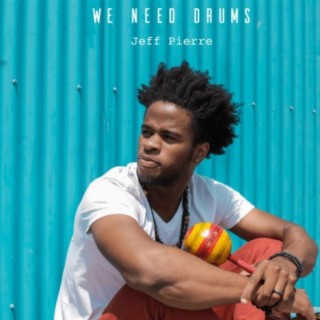 We Need Drums - Haitian Traditional Rhythms