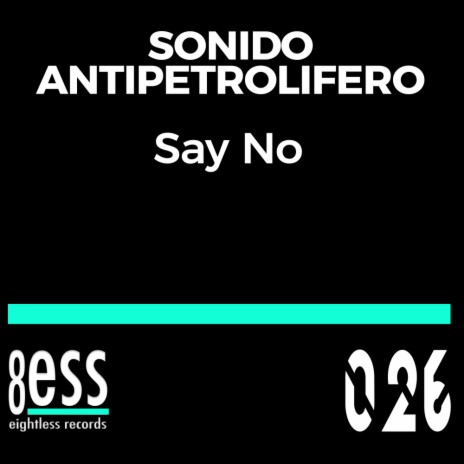 Say No (D. Soriani Mix) | Boomplay Music