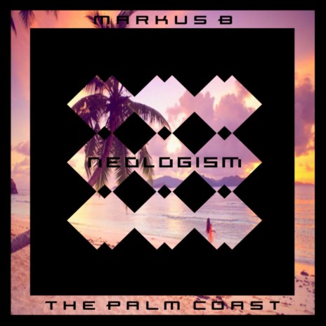 The Palm Coast (Original Mix) | Boomplay Music