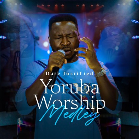 Yoruba Worship Medley