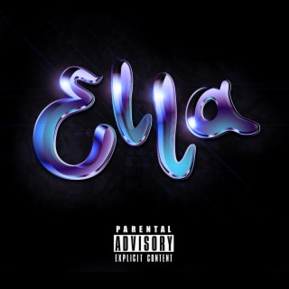 Ella lyrics | Boomplay Music