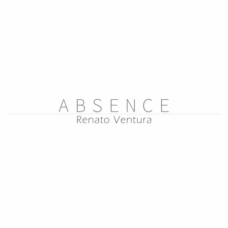 Absence | Boomplay Music