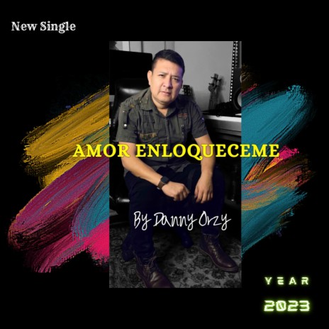 Amor Enloqueceme | Boomplay Music