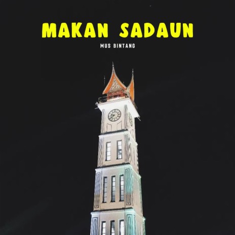 Makan Sadaun | Boomplay Music