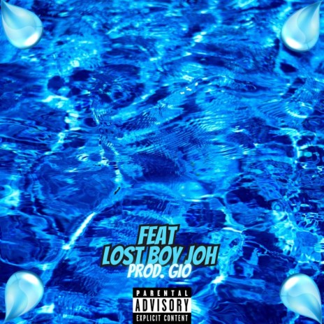 Water ft. Lost Boy Joh | Boomplay Music