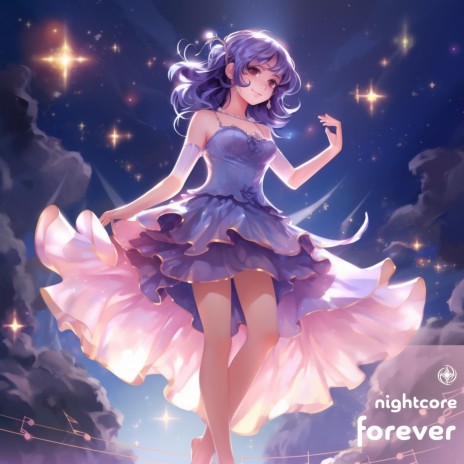 Forever (Nightcore) | Boomplay Music
