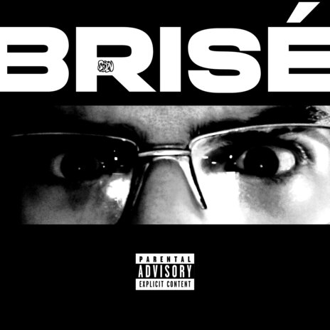 BRISÉ | Boomplay Music