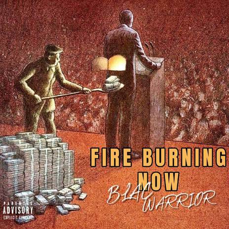 Fire Burning Now | Boomplay Music