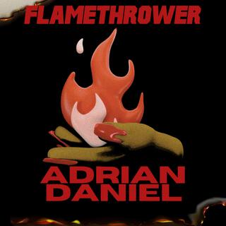 Flamethrower lyrics | Boomplay Music