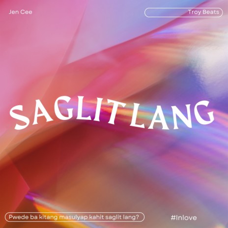 Saglit Lang | Boomplay Music