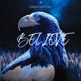 Chris Century - Believe