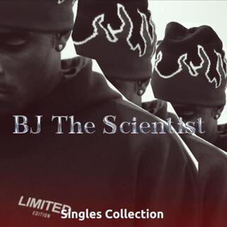 BJ The Scientist Singles Collection