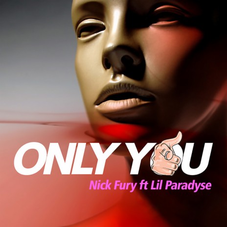 Only You ft. Lil Paradyse | Boomplay Music