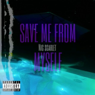 Save Me From Myself lyrics | Boomplay Music