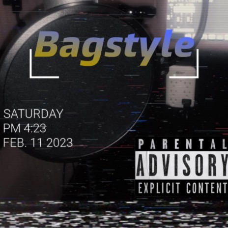 Bagstyle ft. Savo x bagway bagz | Boomplay Music