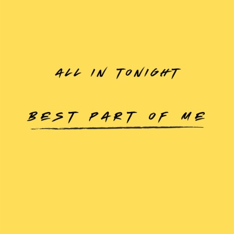 Best Part Of Me | Boomplay Music