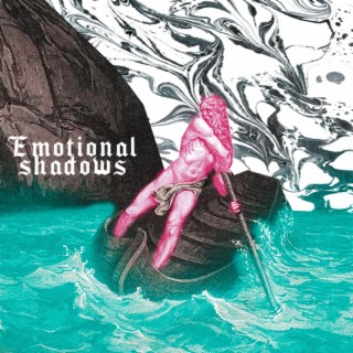 Emotional Shadows