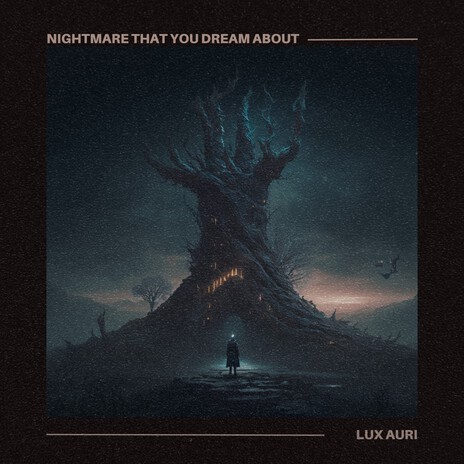 Nightmare That You Dream About | Boomplay Music