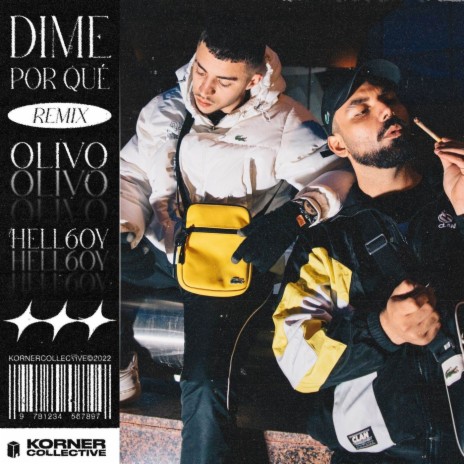 DIME POR QUÉ (Remix) ft. Hell6oy | Boomplay Music