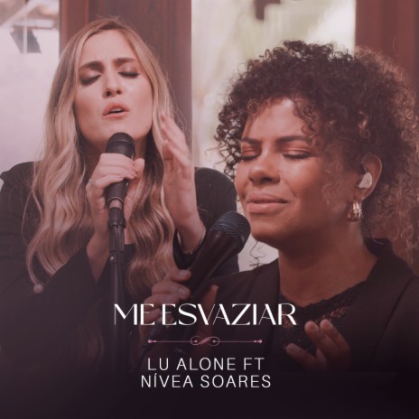 Me Esvaziar (Ao Vivo) ft. Nívea Soares | Boomplay Music