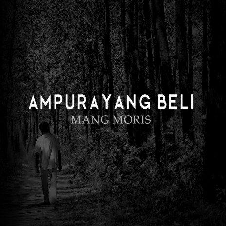 Ampurayang Beli | Boomplay Music