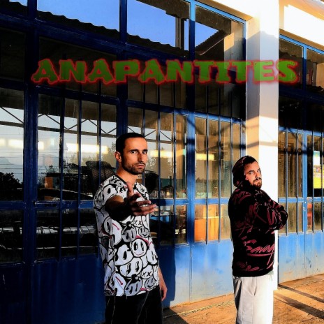 Anapantites ft. X-Willer | Boomplay Music
