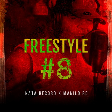 Freestyle #8 ft. Manilo RD