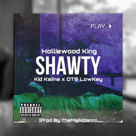 Shawty ft. Kid Kaiine & OTS LowKey | Boomplay Music