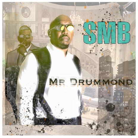 Mr. Drummond ft. Safemoon X | Boomplay Music