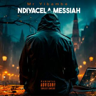 Ndiyacela Messiah (Gwijo)