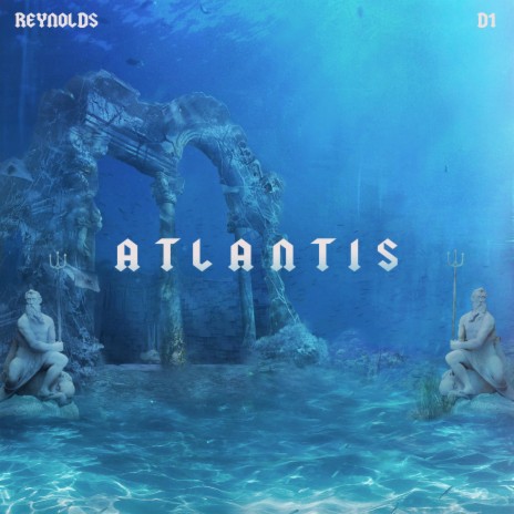 Atlantis ft. D1