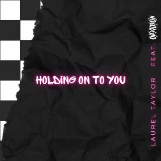 Holding On To You (OBXIDION Remix) ft. OBXIDION lyrics | Boomplay Music
